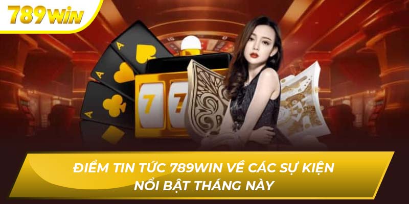tin tức 789WIN