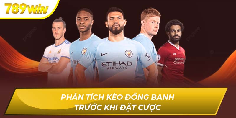 Phân Tích Kèo Đồng Banh: Bí Quyết Cược Hiệu Quả Tại 789WIN Kèo đồng banh